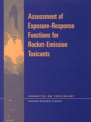 cover image of Assessment of Exposure-Response Functions for Rocket-Emission Toxicants